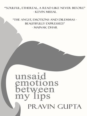 cover image of Unsaid Emotions Between My Lips